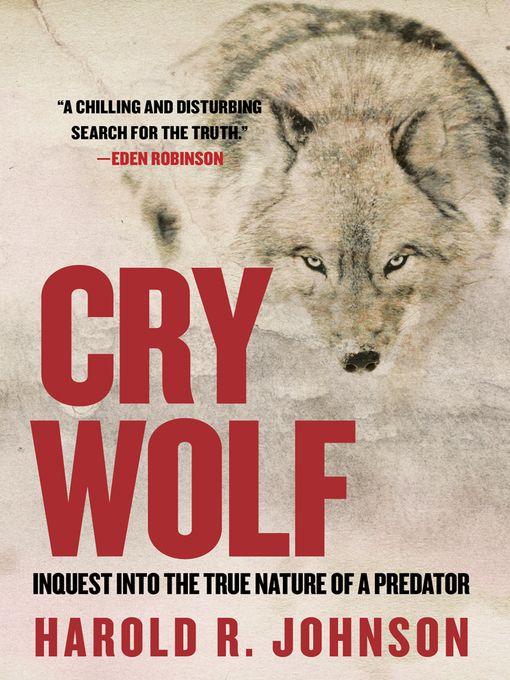 Title details for Cry Wolf by Harold R. Johnson - Wait list